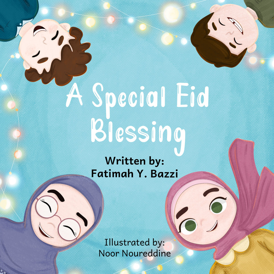 "A Special Eid Blessing" - Islamic children's Book