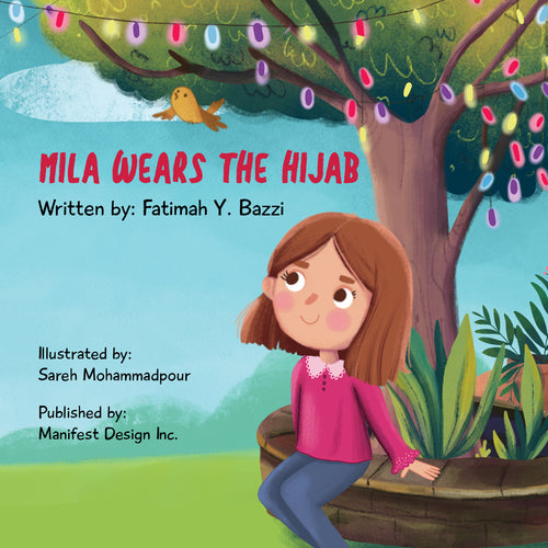Mila Wears the Hijab - Written by: Fatimah Y. Bazzi